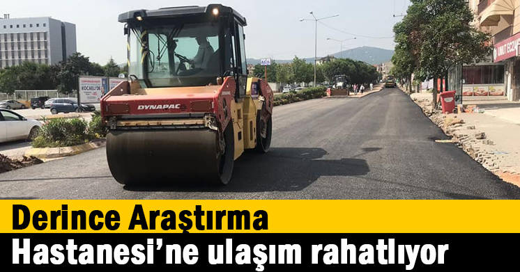 Derince Araştırma Hastanesi’ne ulaşım rahatlıyor