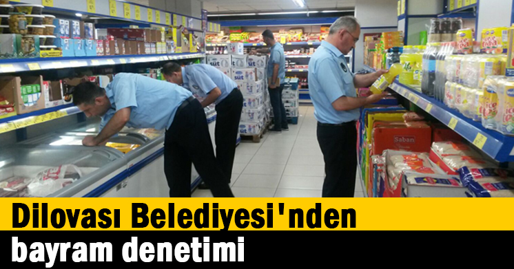 Dilovası Belediyesi’nden bayram denetimi