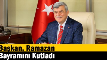 Başkan, Ramazan Bayramını Kutladı