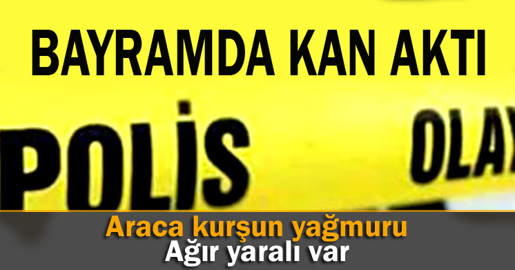 Araca silahlı saldırı