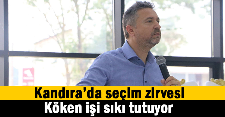 Kandıra’da seçim değerlendirmesi