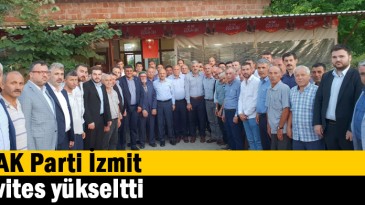 AK Parti İzmit vites yükseltti