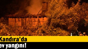 Kandıra’da Ev Yangını!