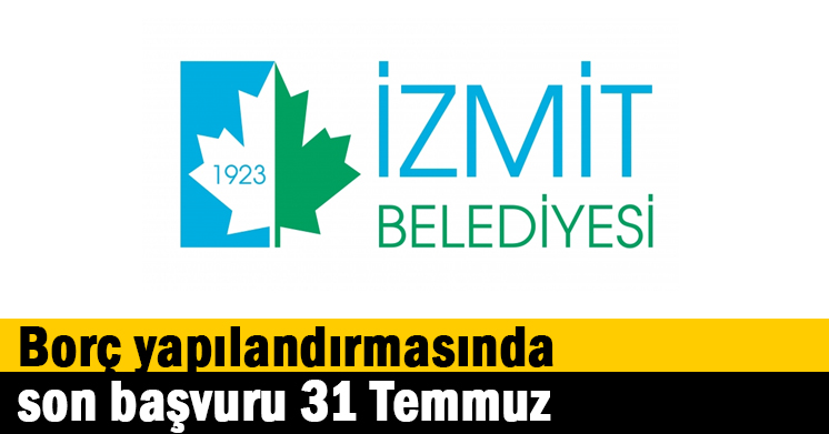 Borç yapılandırmasında son başvuru 31 Temmuz