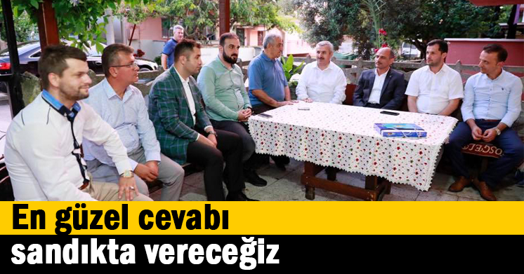 En güzel cevabı sandıkta vereceğiz