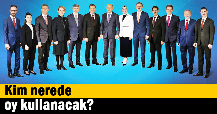 Kim nerede oy kullanacak?