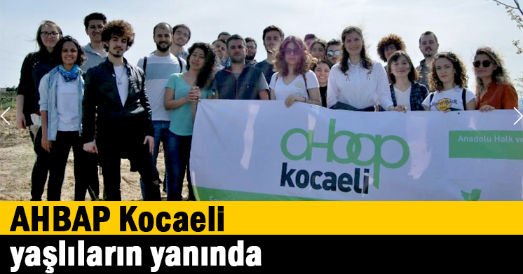 AHBAP Kocaeli Yaşlıların Yanında