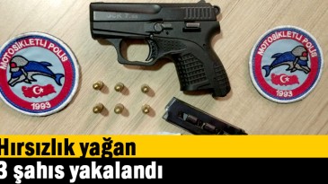 Hırsızlık yağan 3 şahıs yakalandı