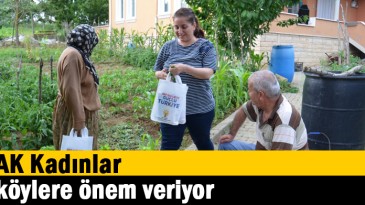 AK Kadınlar köylere önem veriyor