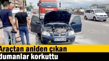 Araçtan aniden çıkan dumanlar korkuttu
