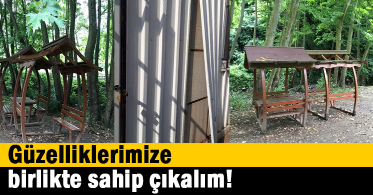 Güzelliklerimize, birlikte sahip çıkalım!