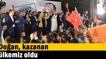 Doğan, kazanan ülkemiz oldu