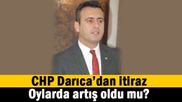 Darıca’da sandıklara itiraz