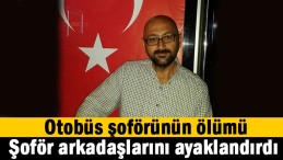 Otobüsçüler konvoy yapacak