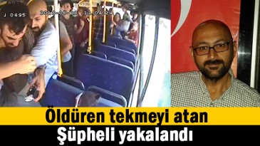 Tekme atan şüpheli yakalandı