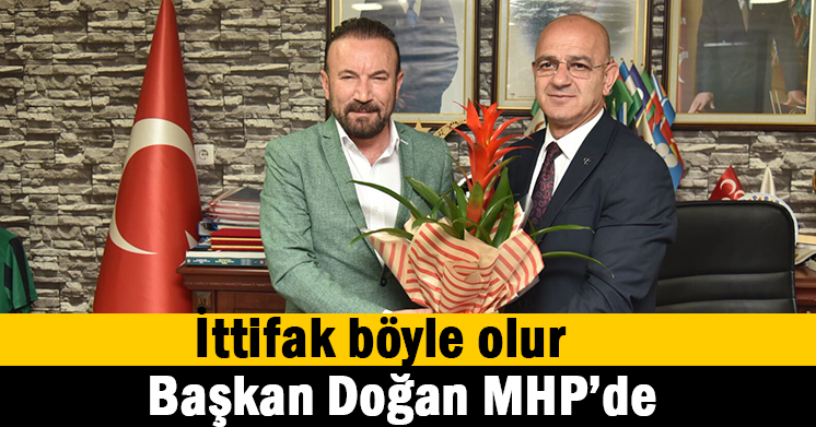 Doğan’dan MHP’ye ziyaret