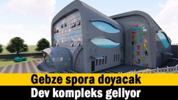 Gebze’ye dev spor kompleksi