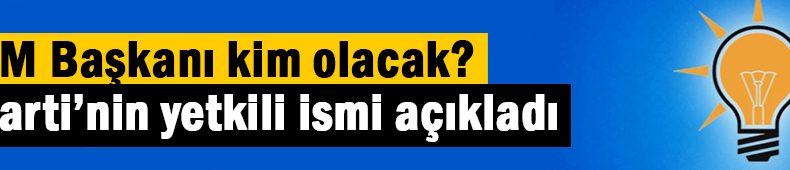 TBMM Başkanlığı için açıklama