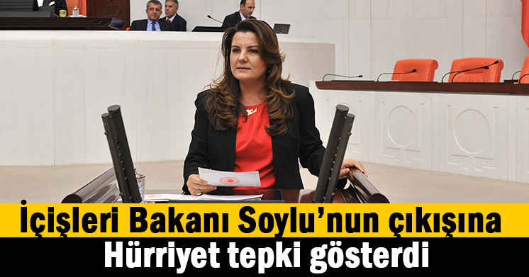 Soylu çıkışa Hürriyet tepkisi