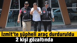 Şüpheli 2 araç durduruldu