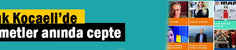 Artık hizmetler cepte