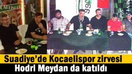 Suadiye’de Kocaelispor zirvesi