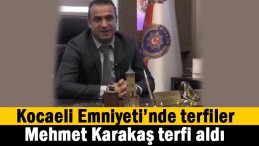 Emniyet’te terfiler