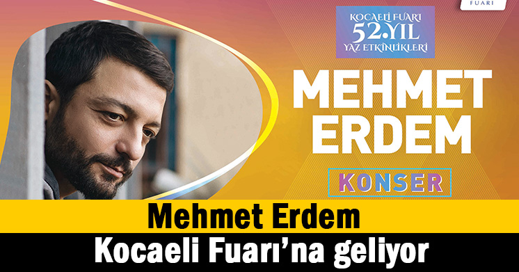 Mehmet Erdem konser verecek
