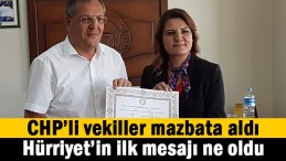 CHP’li vekiller mazbata aldı