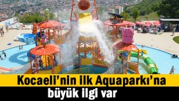Aquapark’a büyük ilgi