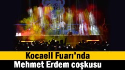 Binlerce kişi Mehmet Erdem’le coştu