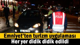 Emniyet’ten ‘Turizm Uygulaması’