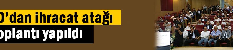 İhracatta finansman olanakları KOTO’da anlatıldı