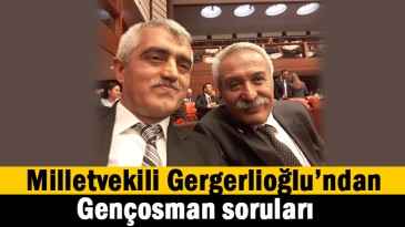 Gençosman’ın ölümüyle ilgili soru önergesi verdi