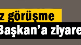 Başkan Erdoğan’a sürpriz ziyaret