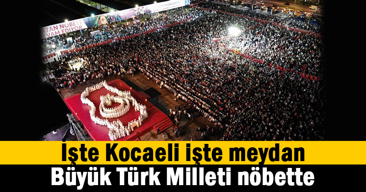 Büyük Türk Milleti nöbette
