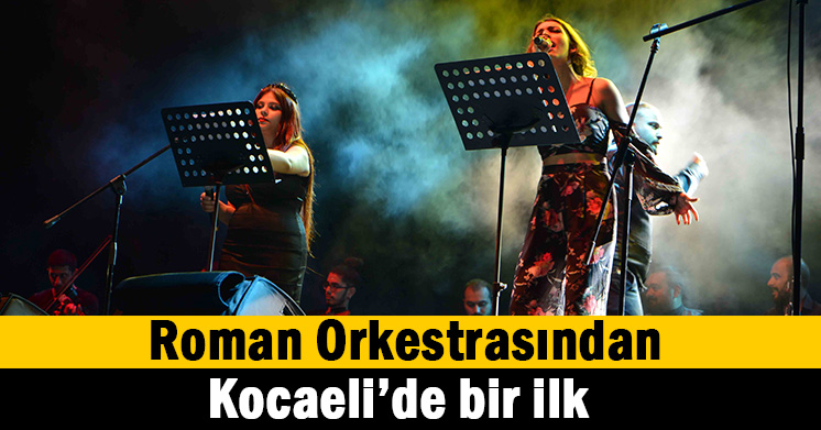 Romanlar’dan Kocaeli’de bir ilk