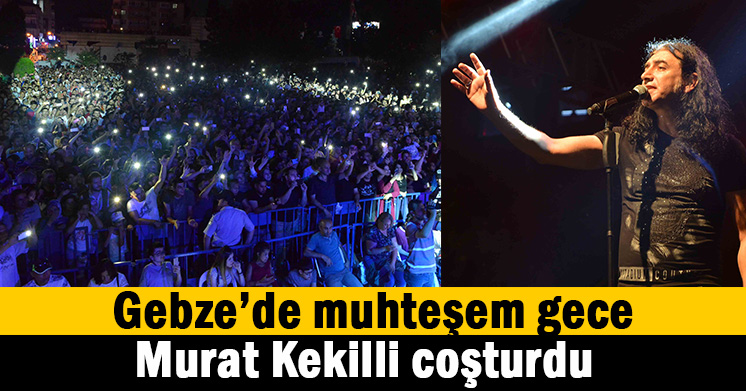 Murat Kekilli coşturdu