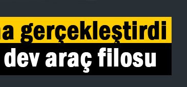 Körfez’e dev araç filosu