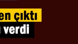 Kararım kesin demişti, bakın ne yaptı