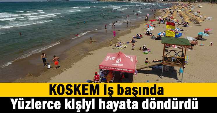 KOSKEM yüzlerce kişiyi hayata döndürdü