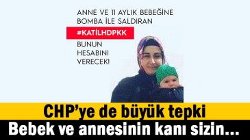 HDPKK ve CHP’ye büyük tepki