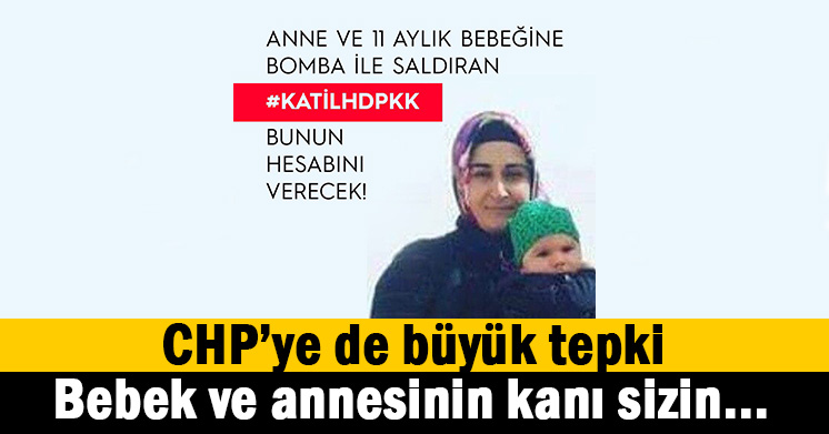HDPKK ve CHP’ye büyük tepki