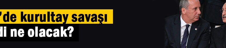 CHP’de açıklama savaşı