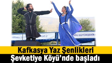 2. Kafkasya Yaz Şenlikleri başladı
