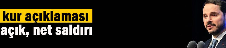 Bakan Albayrak’tan kur açıklaması