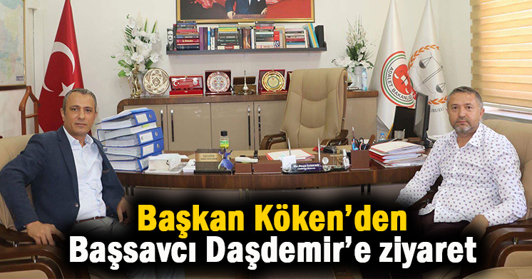 Köken’den Başsavcı’ya ziyaret
