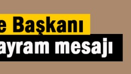 Başkan Köken’in bayram mesajı