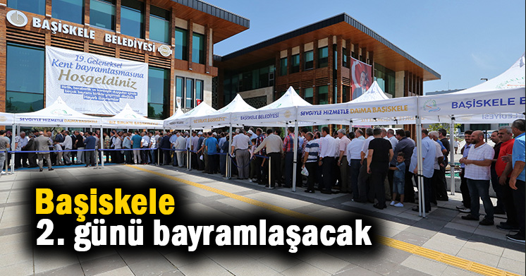 Başiskele bayramın 2. günü bayramlaşacak