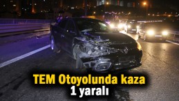 TEM otoyolunda kaza